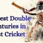Highest Double Centuries in Test Cricket