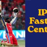 IPL Fastest Century