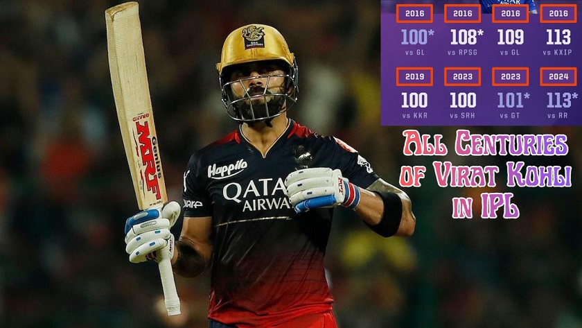 How many centuries of Virat Kohli in IPL