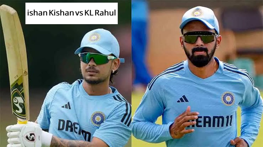 ishan Kishan vs KL Rahul
